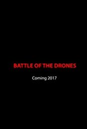 Battle Drone สงครามหุ่นรบพิฆาต 2018