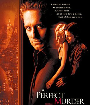A Perfect Murder (1998) เจ็บหรือตายอันตรายเท่ากัน