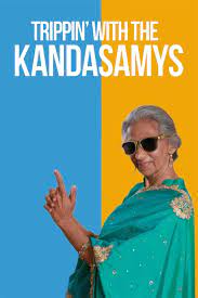 TRIPPIN’ WITH THE KANDASAMYS (2021) ทริปป่วนกับบ้านกันดาสามิส