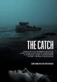 The Catch (2020)