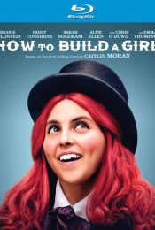 HOW TO BUILD A GIRL (2019)