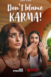 DON’T BLAME KARMA! (2022) ชีช้ำกรรมซัด