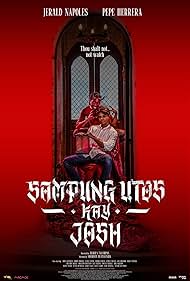 Sampung Utos Kay Josh (2025) ฉีกบัญญัติ แหวกศรัทธา